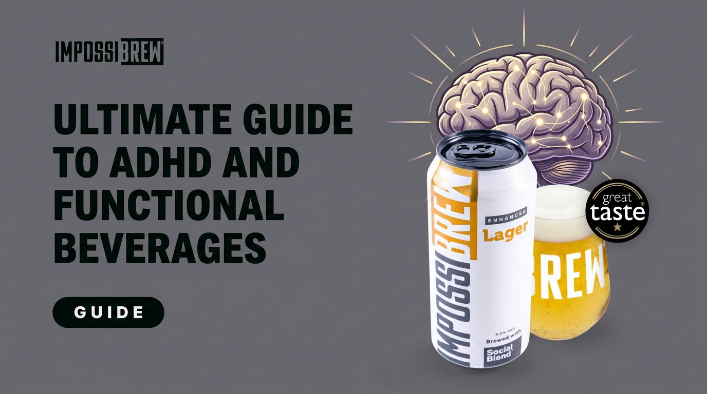 Ultimate Guide to ADHD and Functional Beverages - IMPOSSIBREW