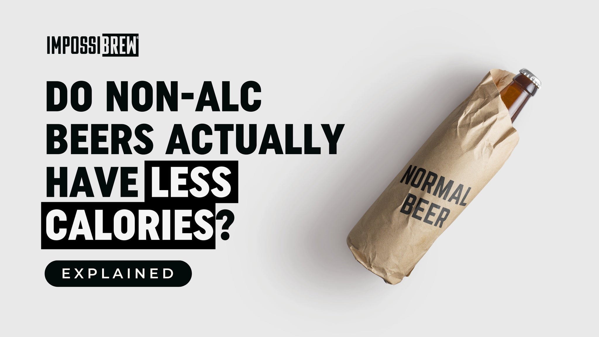 Does NonAlcoholic Beer Actually Have Less Calories Than Alcohol?