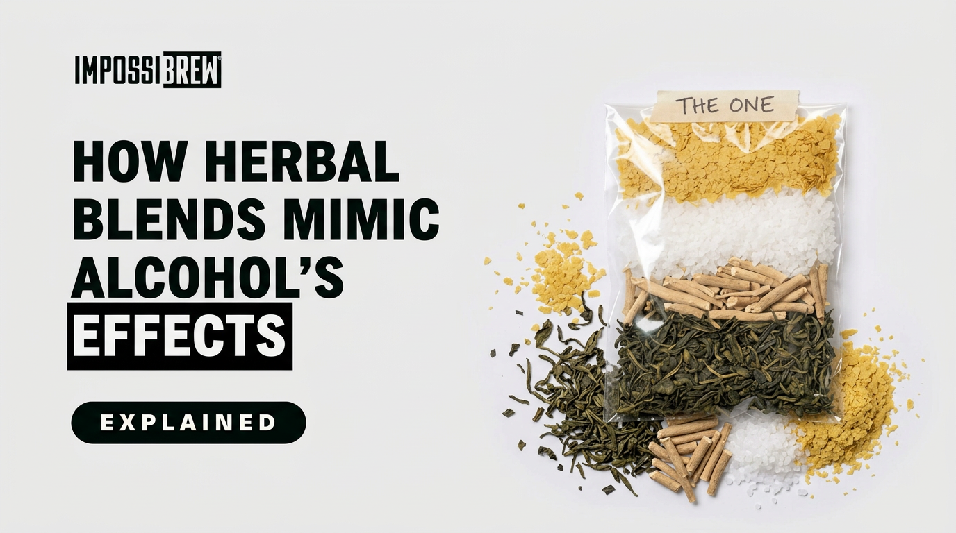 How Herbal Blends Mimic Alcohol Effects - IMPOSSIBREW Blog