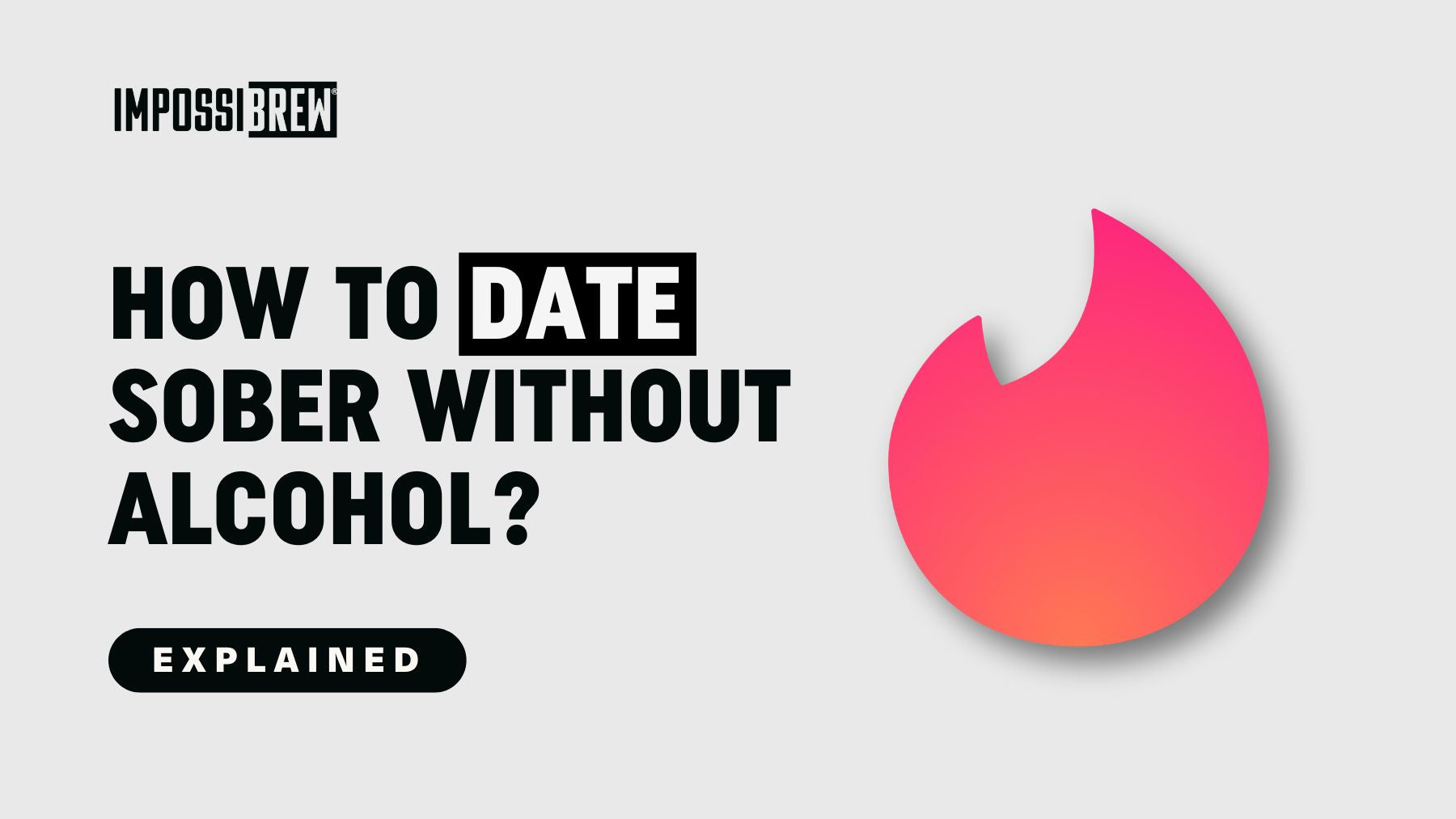 How to Date Without Drinking Alcohol